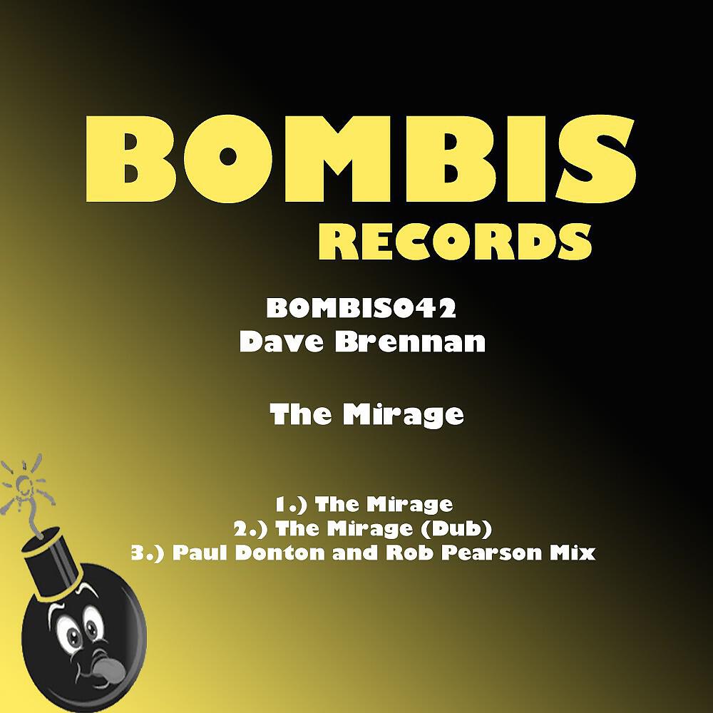 Dave Brennan - The Mirage (Paul Donton and Rob Pearson Mix)