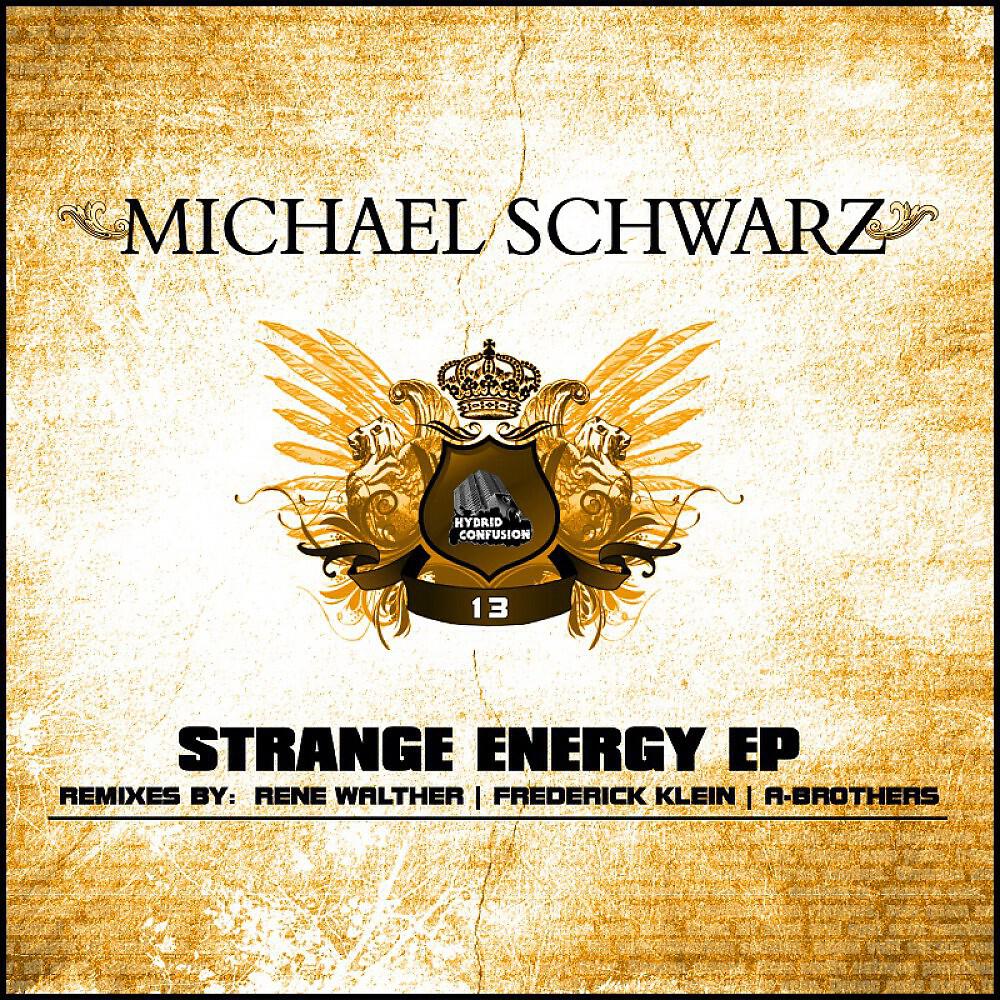 Michael Schwarz - Strange Energy ((A-Brothers Broken Rules Remix))
