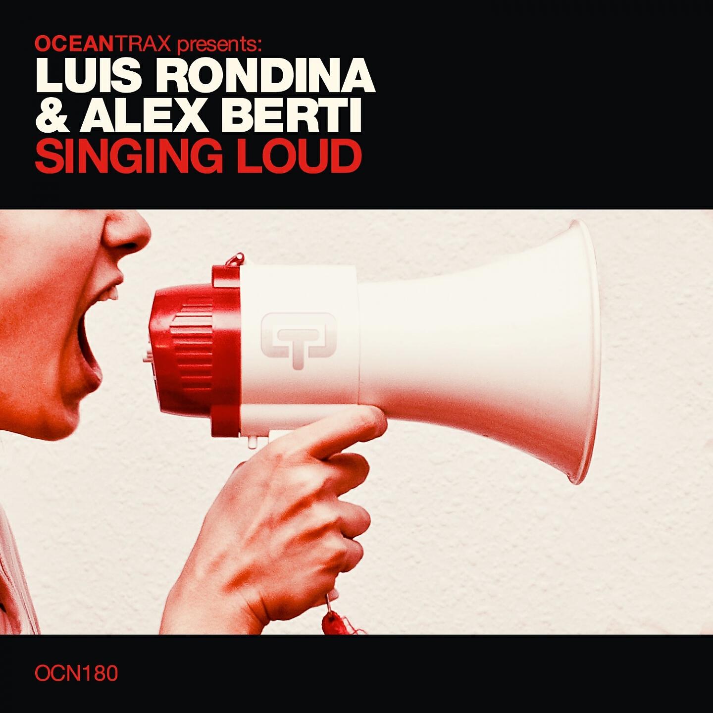 Luis Rondina - Singing Loud (Alex Berti Loud Radio Edit)