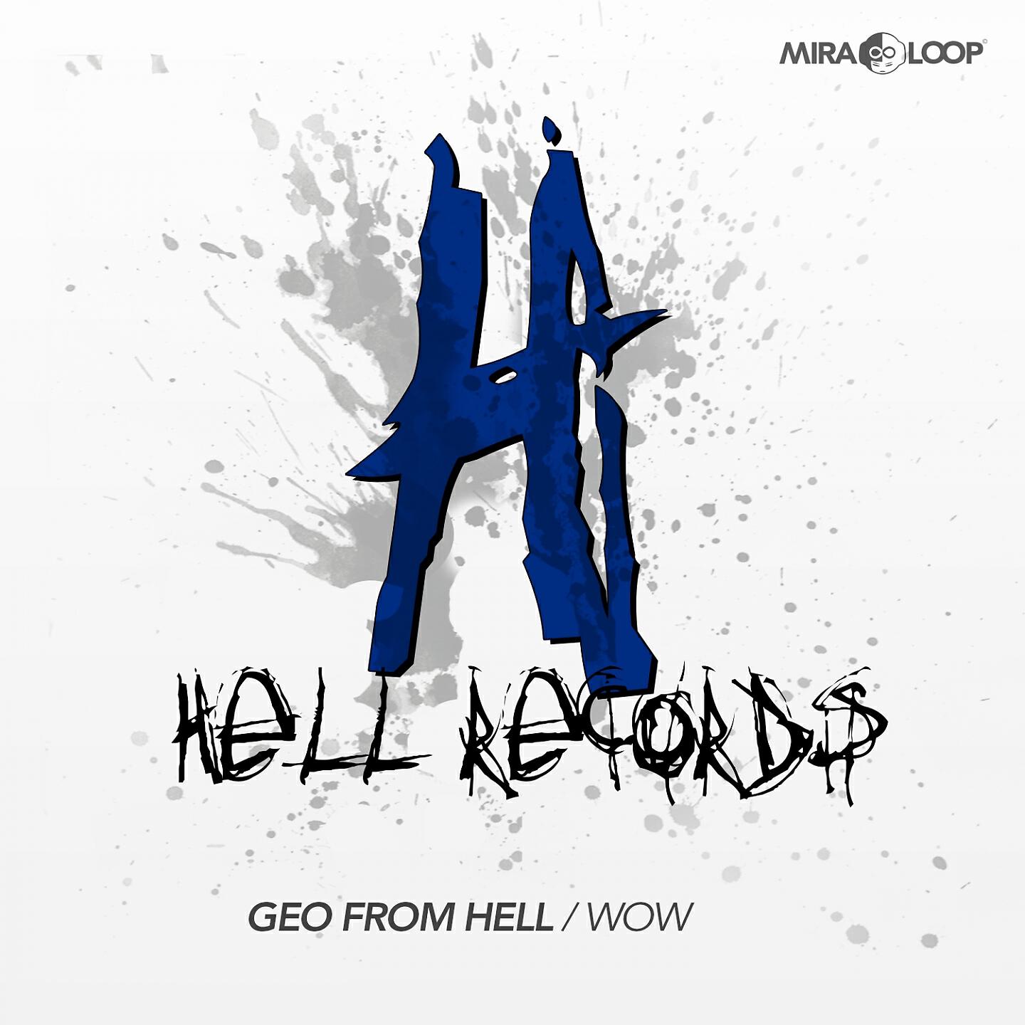 Geo From Hell - Wow