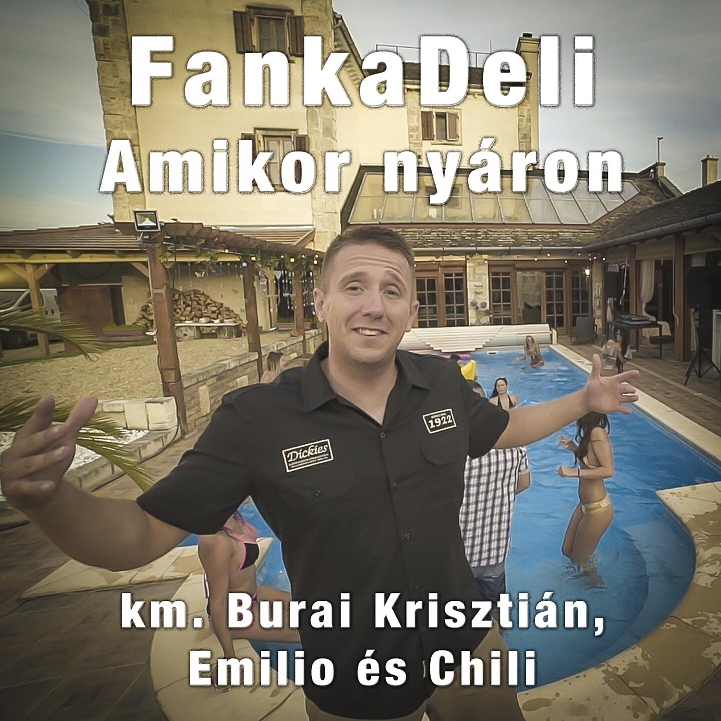 FankaDeli - Amikor Nyáron