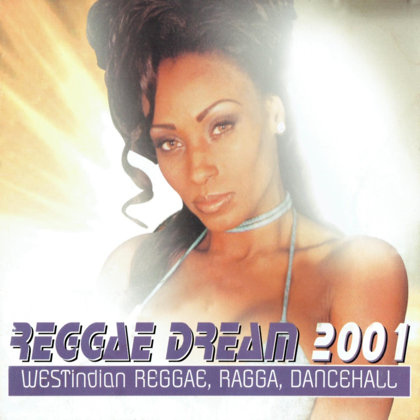Постер альбома Reggae Dream 2001