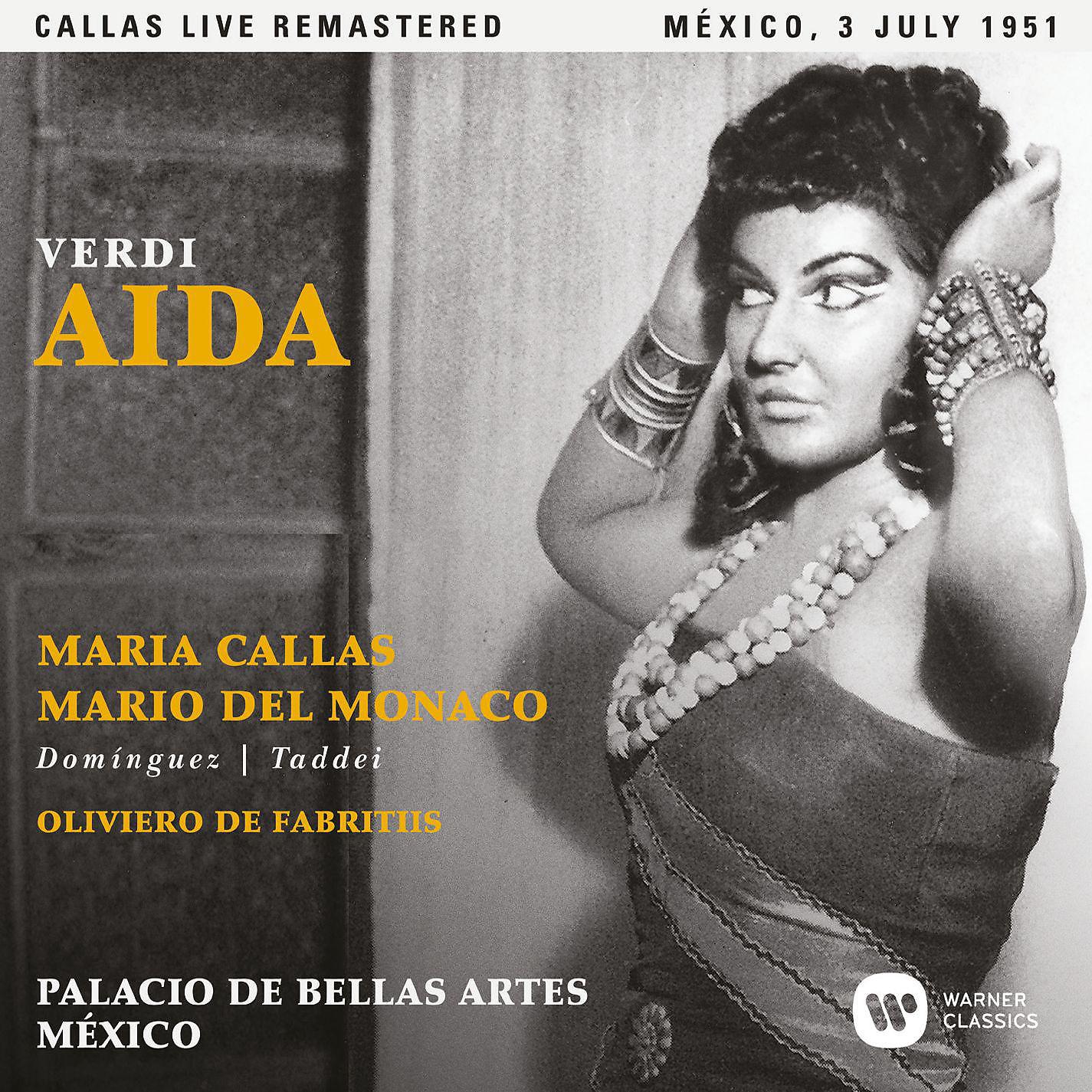 Постер альбома Verdi: Aida (1951 - Mexico City) - Callas Live Remastered