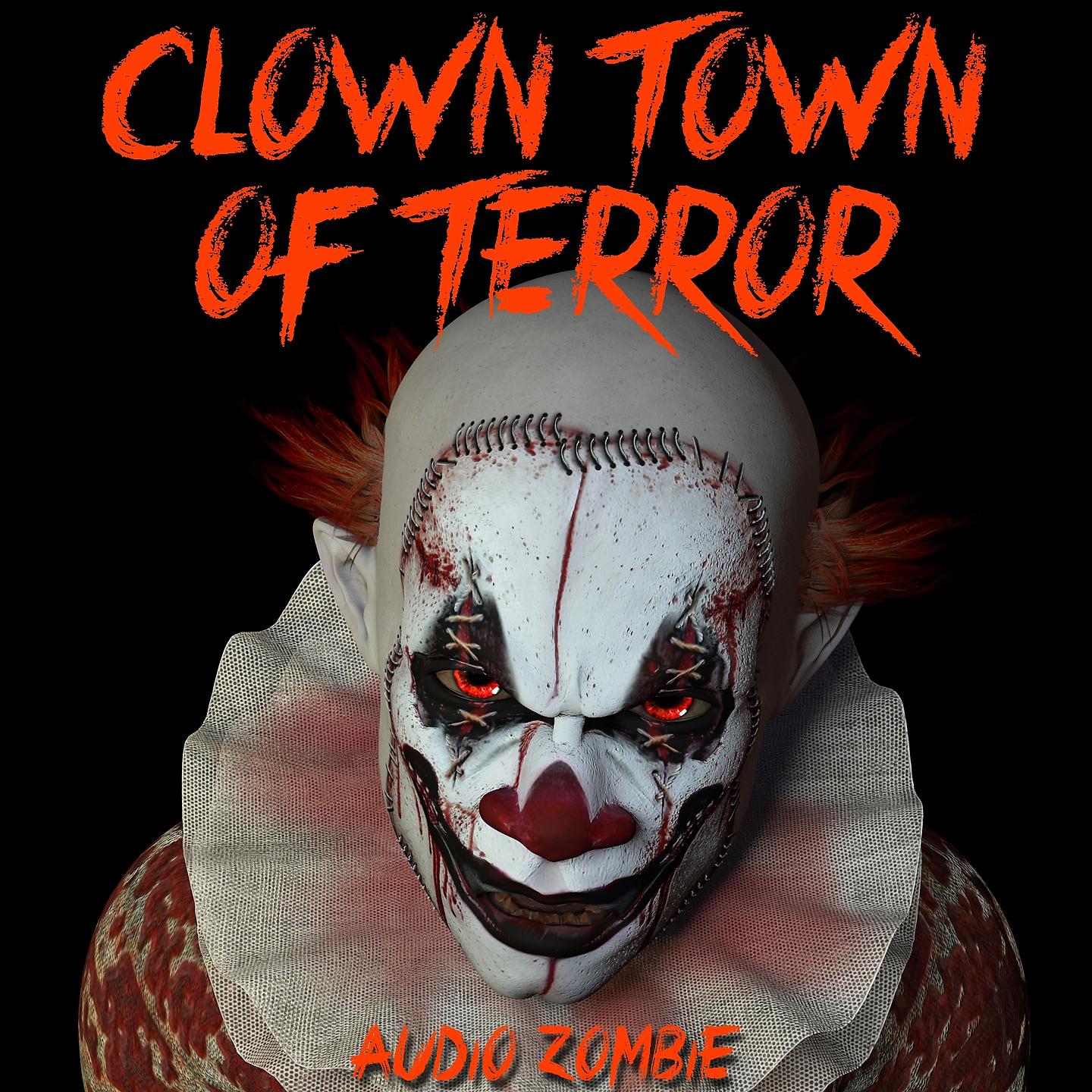 Постер альбома Clown Town of Terror