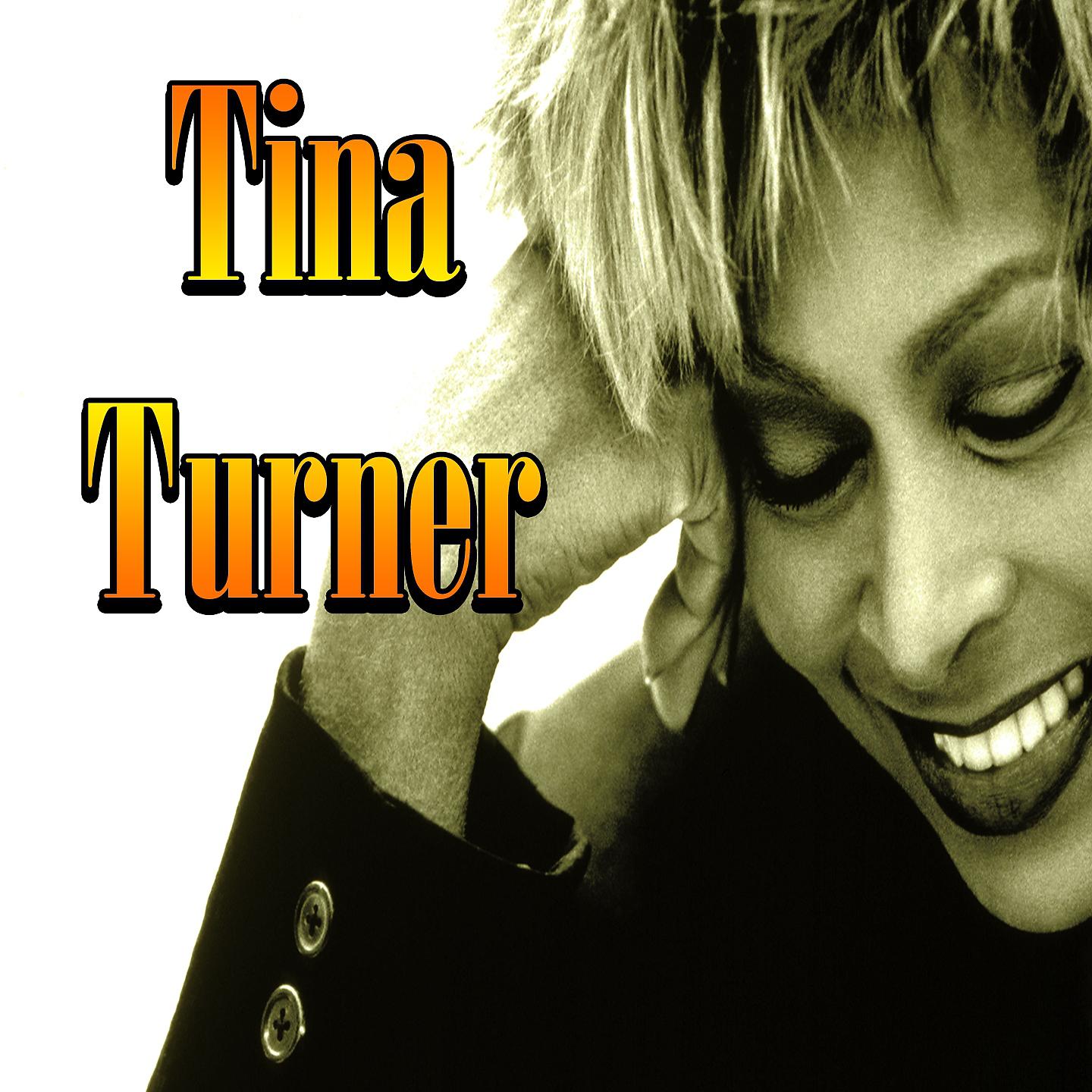 Песни тернер слушать. Tina Turner альбомы.