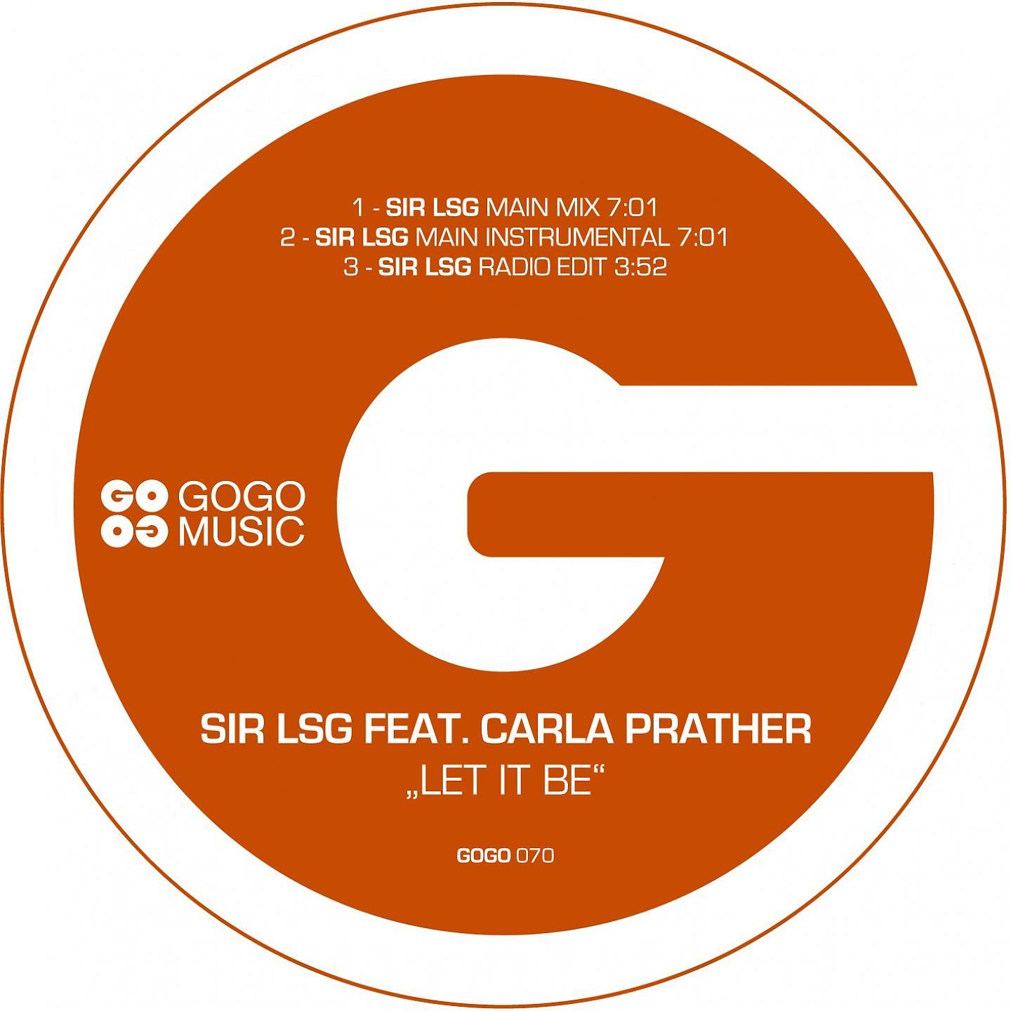 Sir LSG - Let It Be (Sir LSG Main Mix)