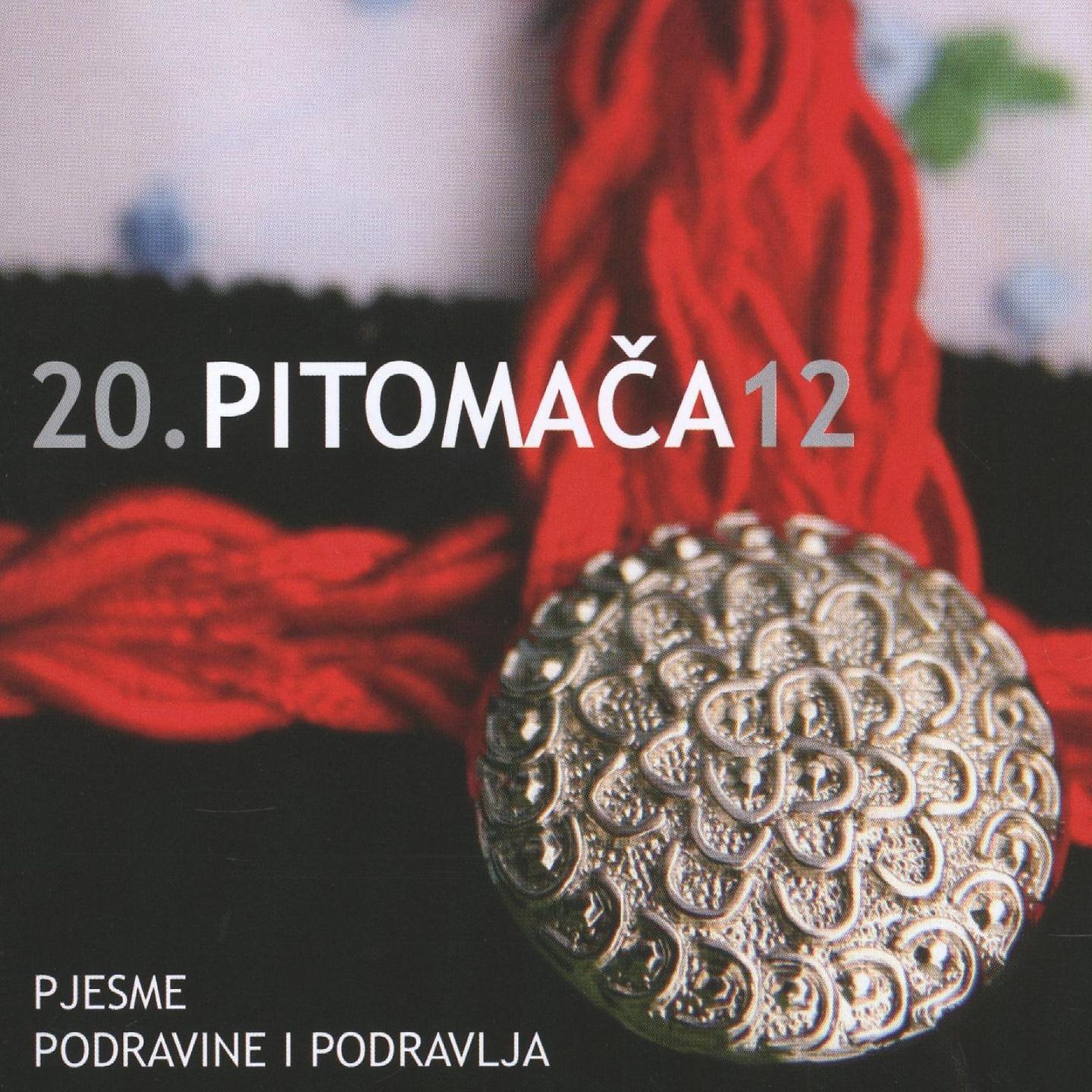 Постер альбома Pjesme Podravine I Podravlja - Pitomača 2012