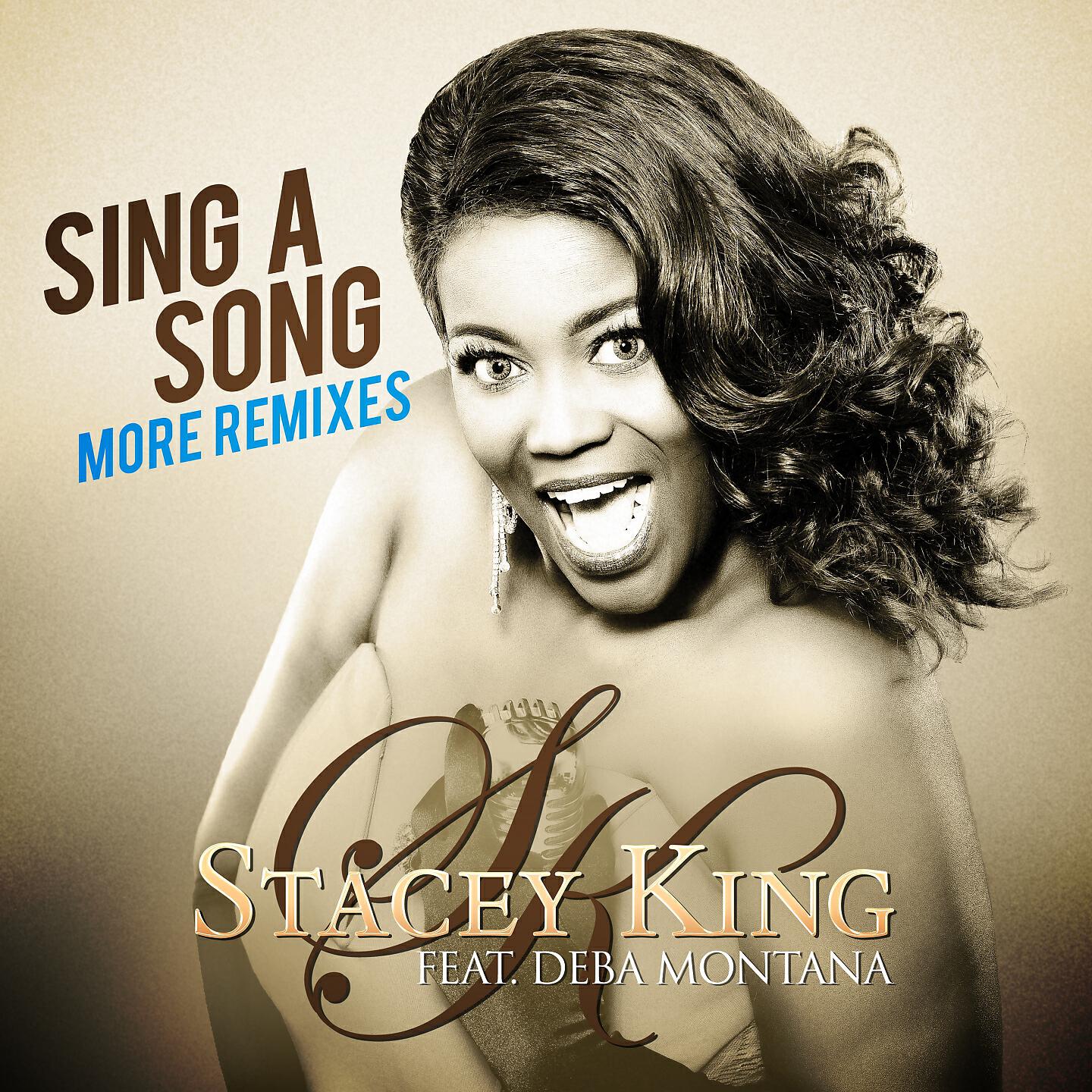Stacey King - Sing a Song (Sergey Smile Radio Mix)