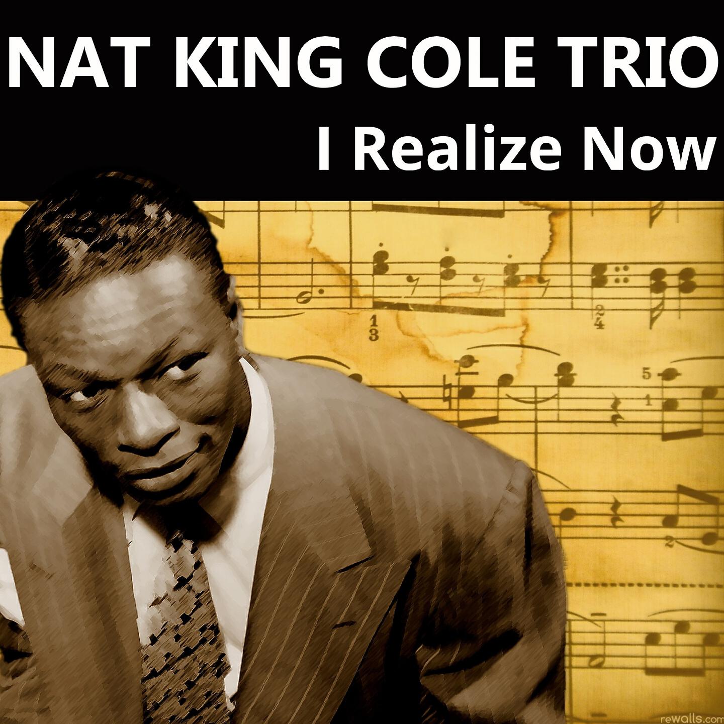 Nat King Cole Trio - It Had to Be You