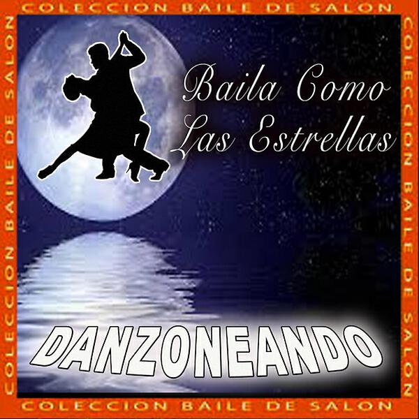 Danzoneando - Salon Mexicano