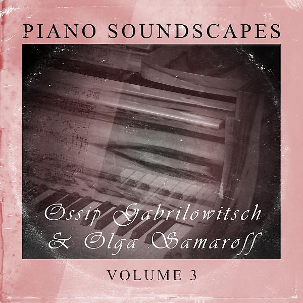 Постер альбома Piano SoundScapes,Vol.3