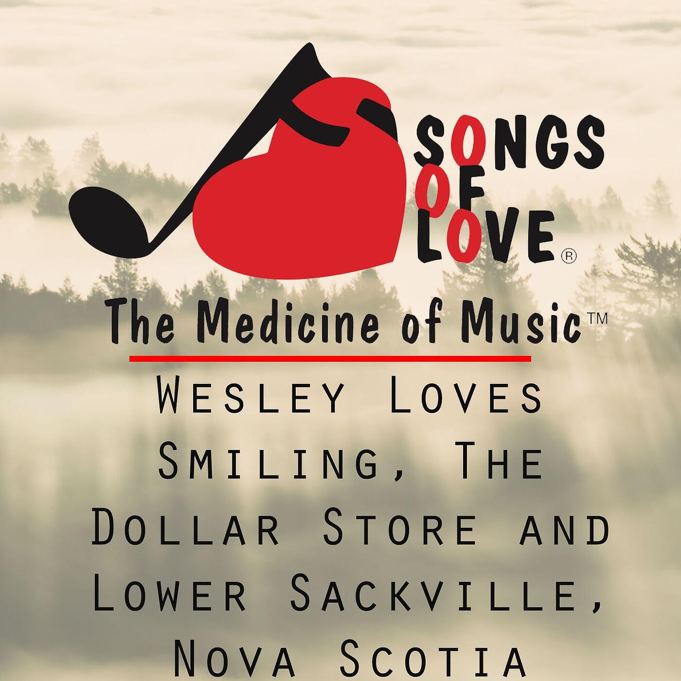 J. Hammer - Wesley Loves Smiling, the Dollar Store and Lower Sackville, Nova Scotia