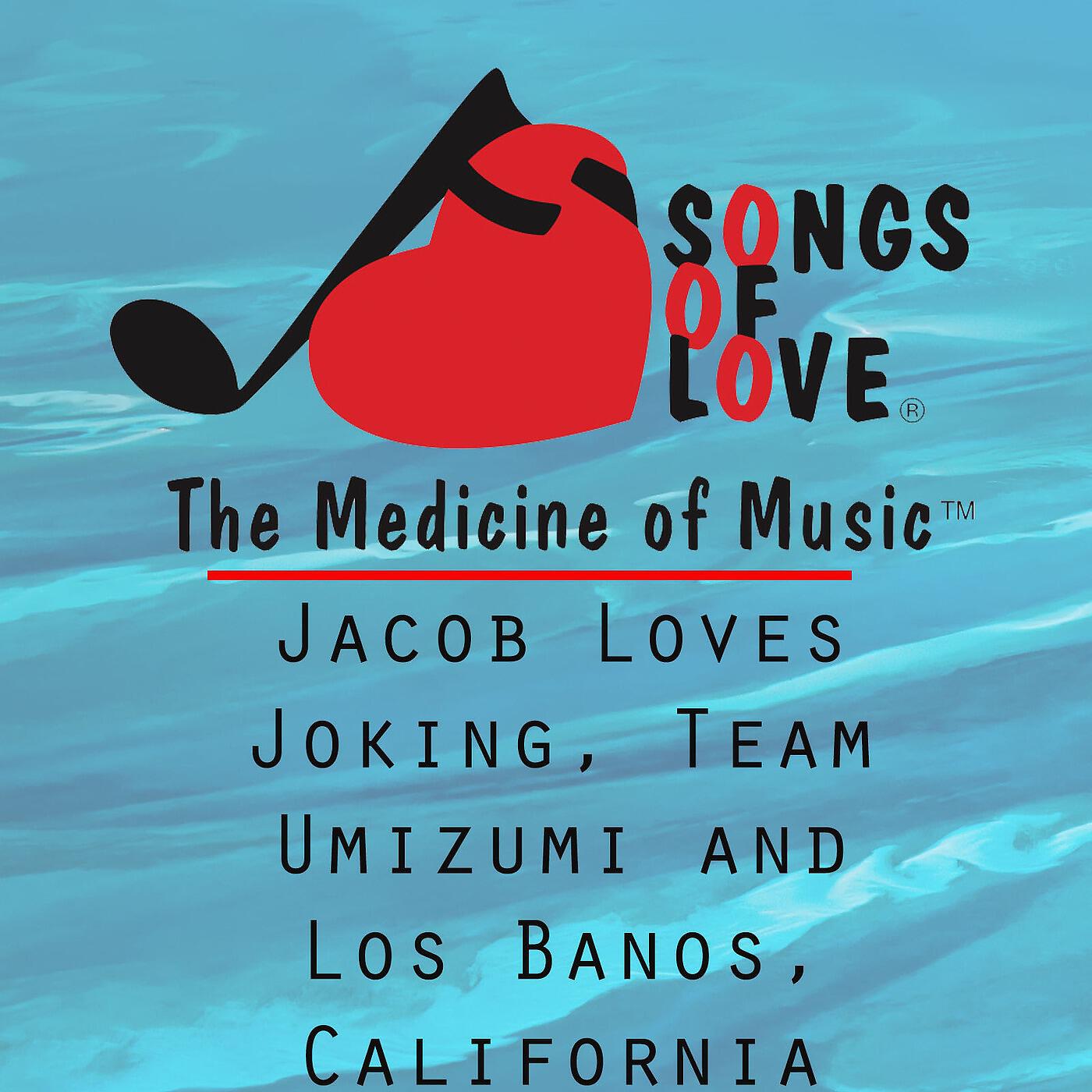 T. Jones - Jacob Loves Joking, Team Umizumi and Los Banos, California