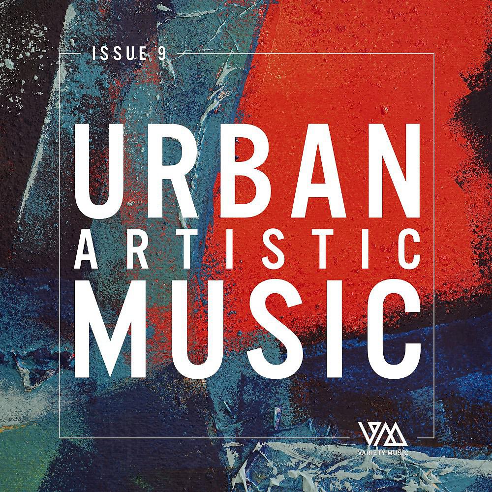 Постер альбома Urban Artistic Music Issue 9