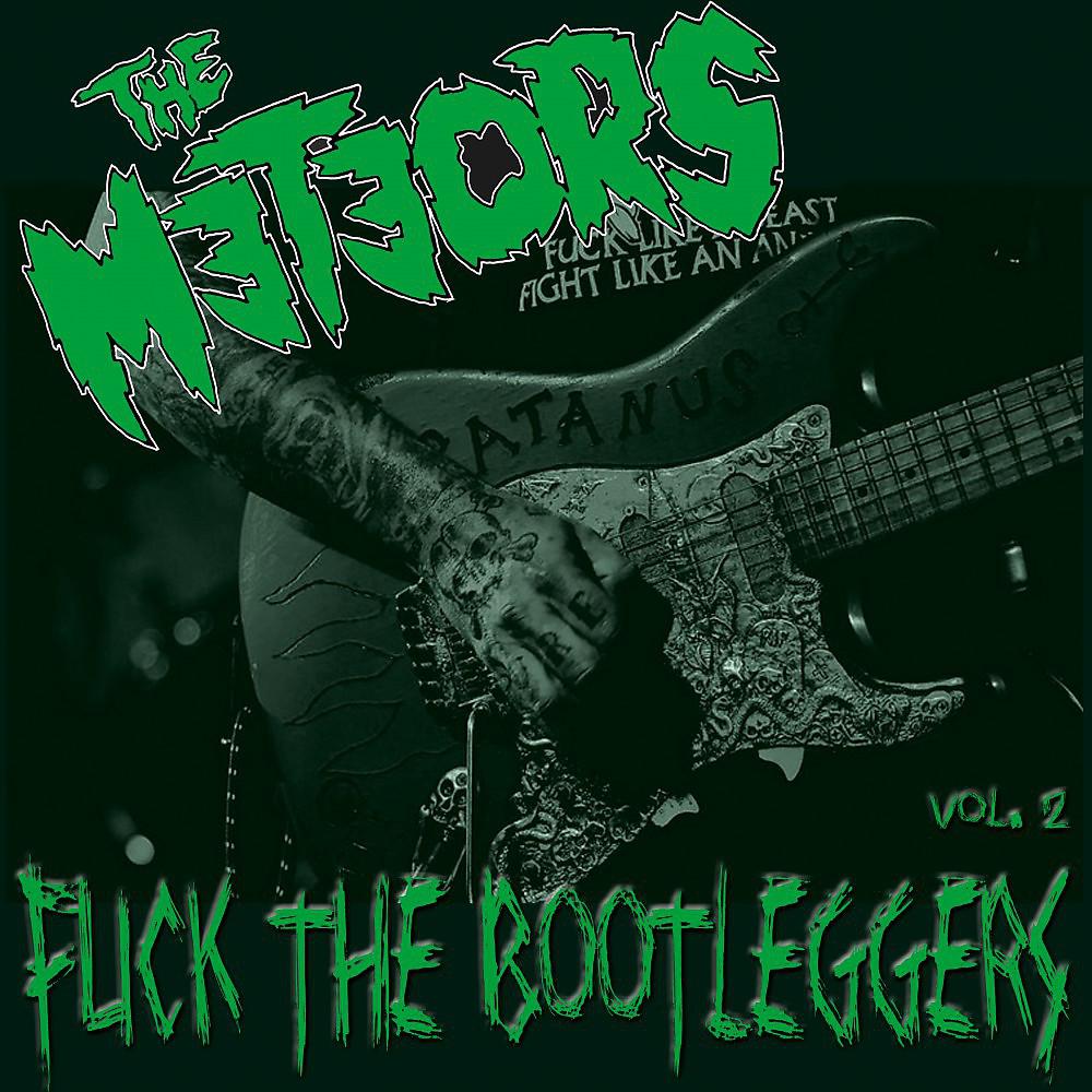 Постер альбома Fuck the Bootleggers Vol. 2 (Live)