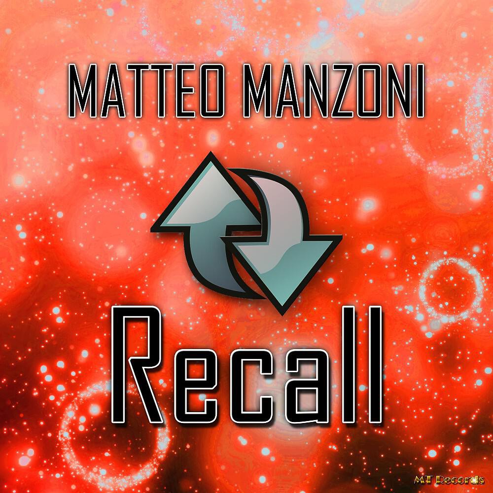 Matteo Manzoni - Recall