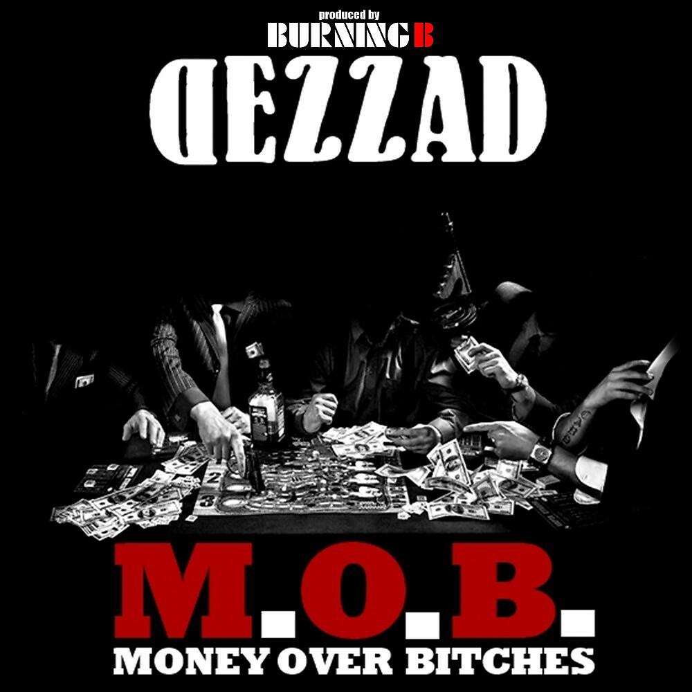 Burning B Presents Dezzad - Tony Montana