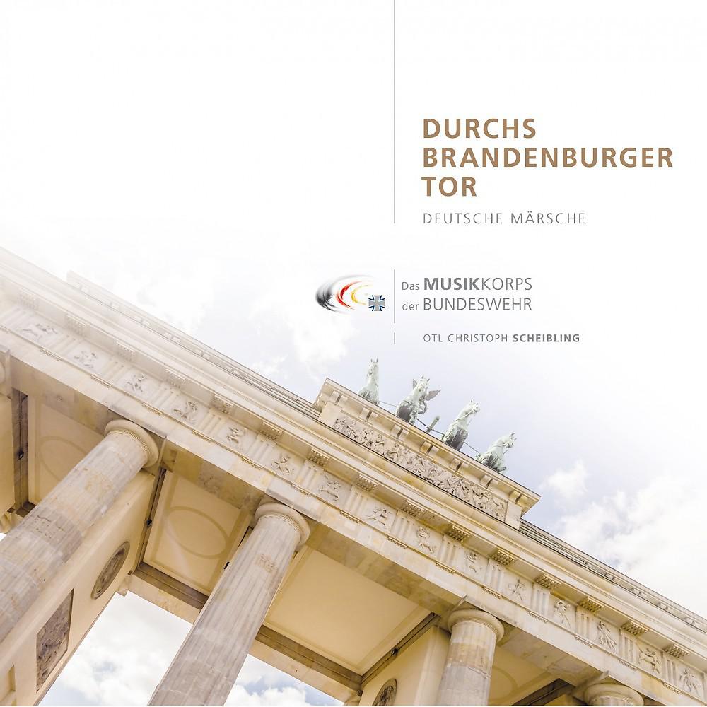 Постер альбома Durchs Brandenburger Tor