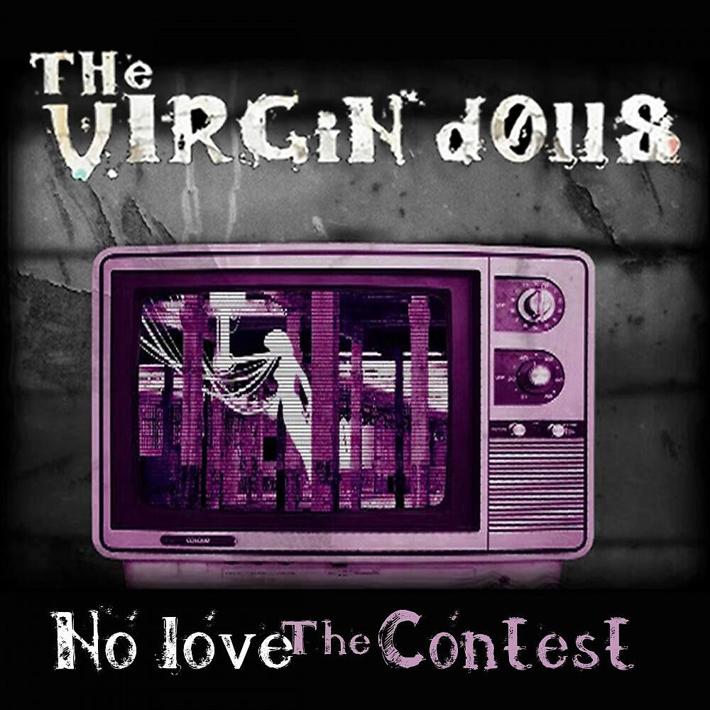 The Virgin Dolls - No Love (Gtronic Remix)