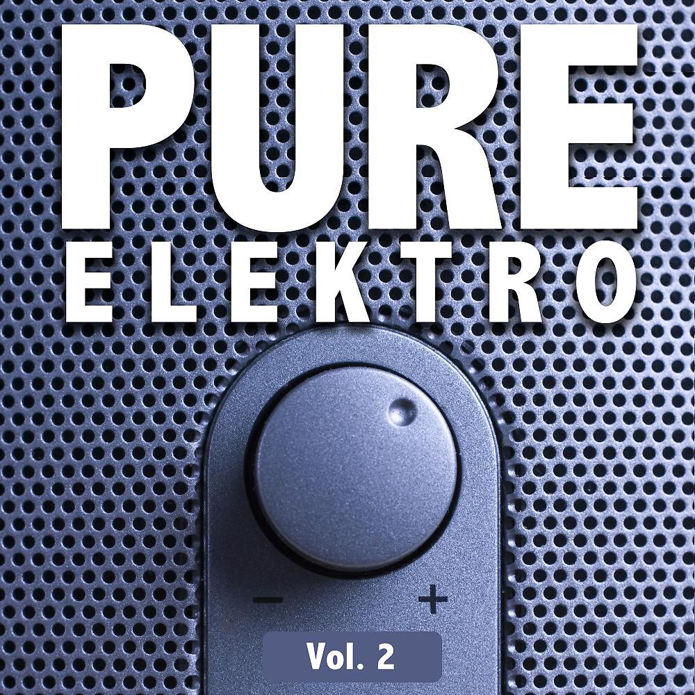 Постер альбома Pure Elektro, Vol. 2