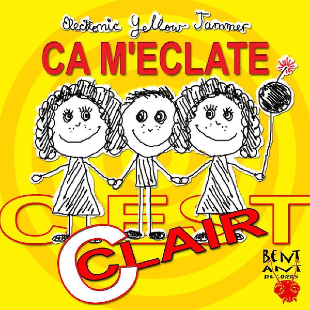 Electronic Yellow Jammer - C'est Clair Ca M'Eclate (Blippo Remix)