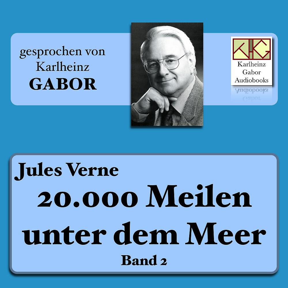 Jules Verne - Kapitel 3: 20.000 Meilen unter dem Meer (Band 2)