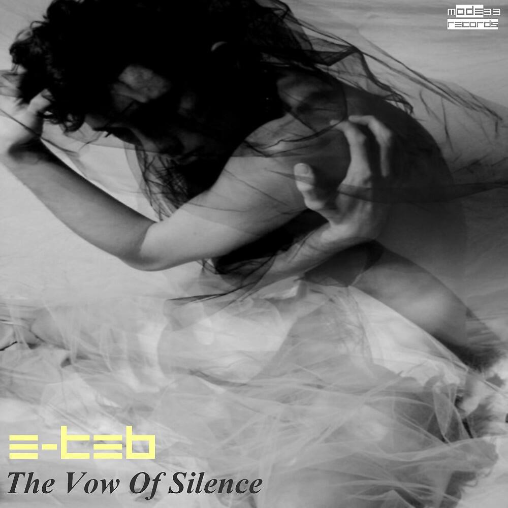E-Teb - The Vow of Silence #2