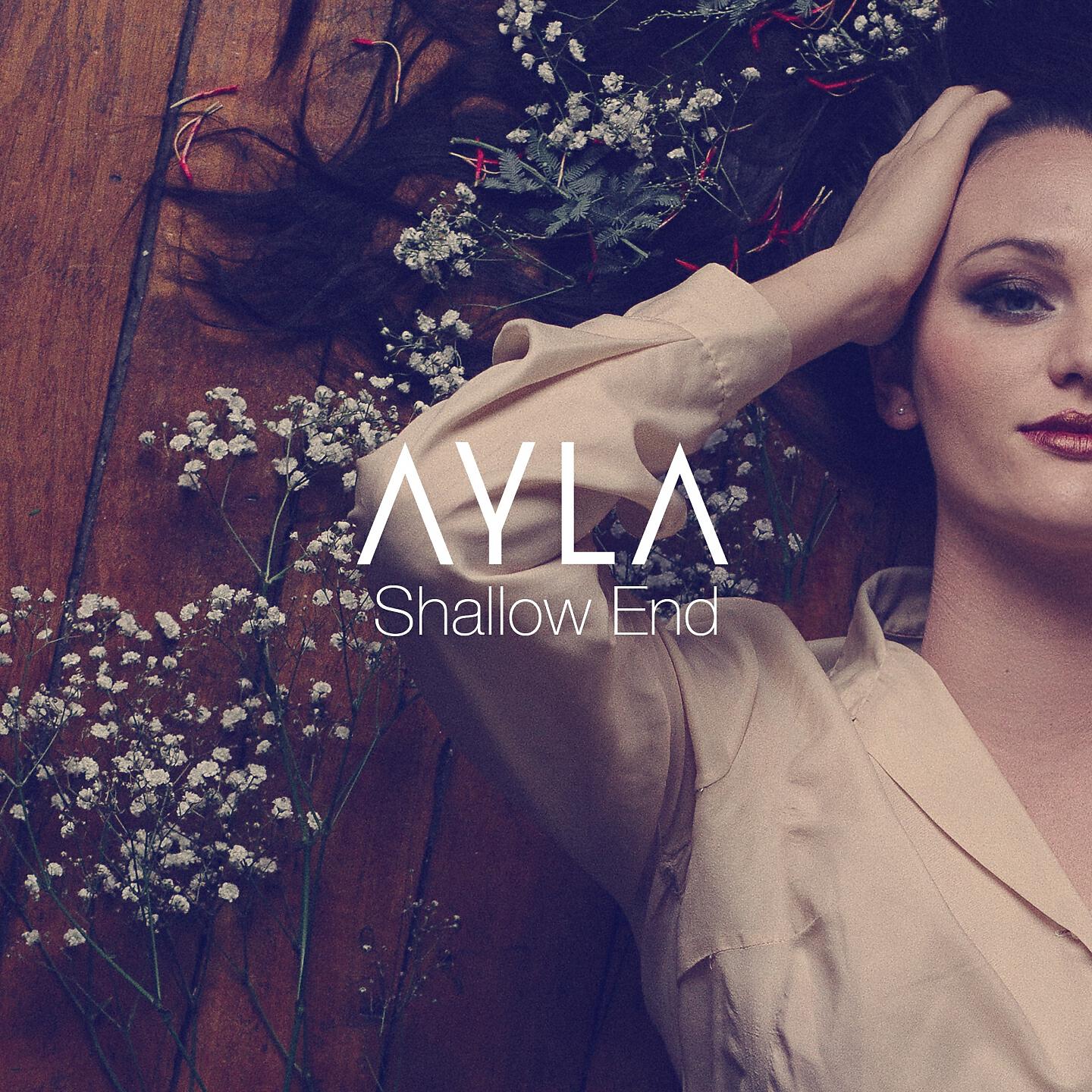 Ayla - Shallow End