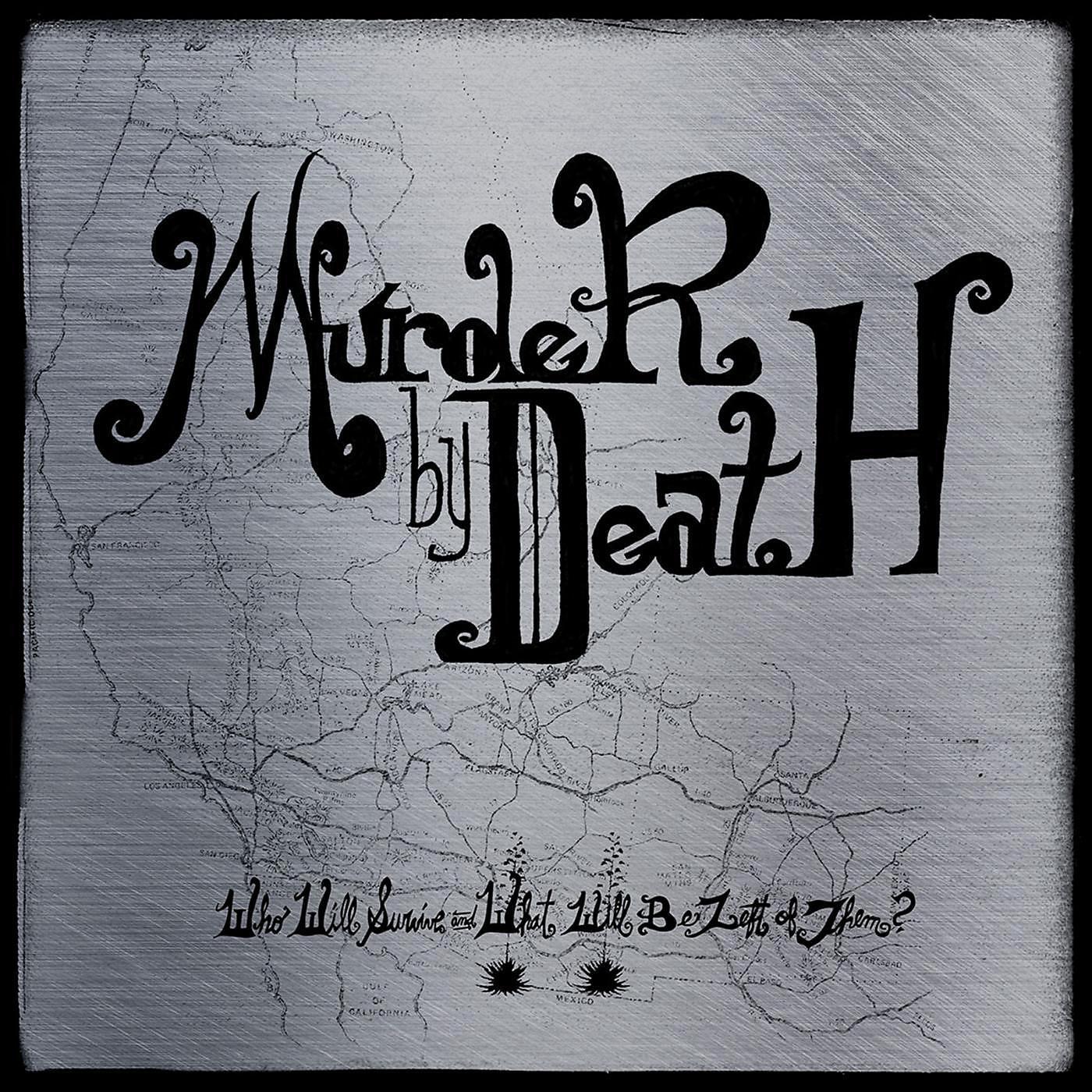Murder By Death - Pillars of Salt