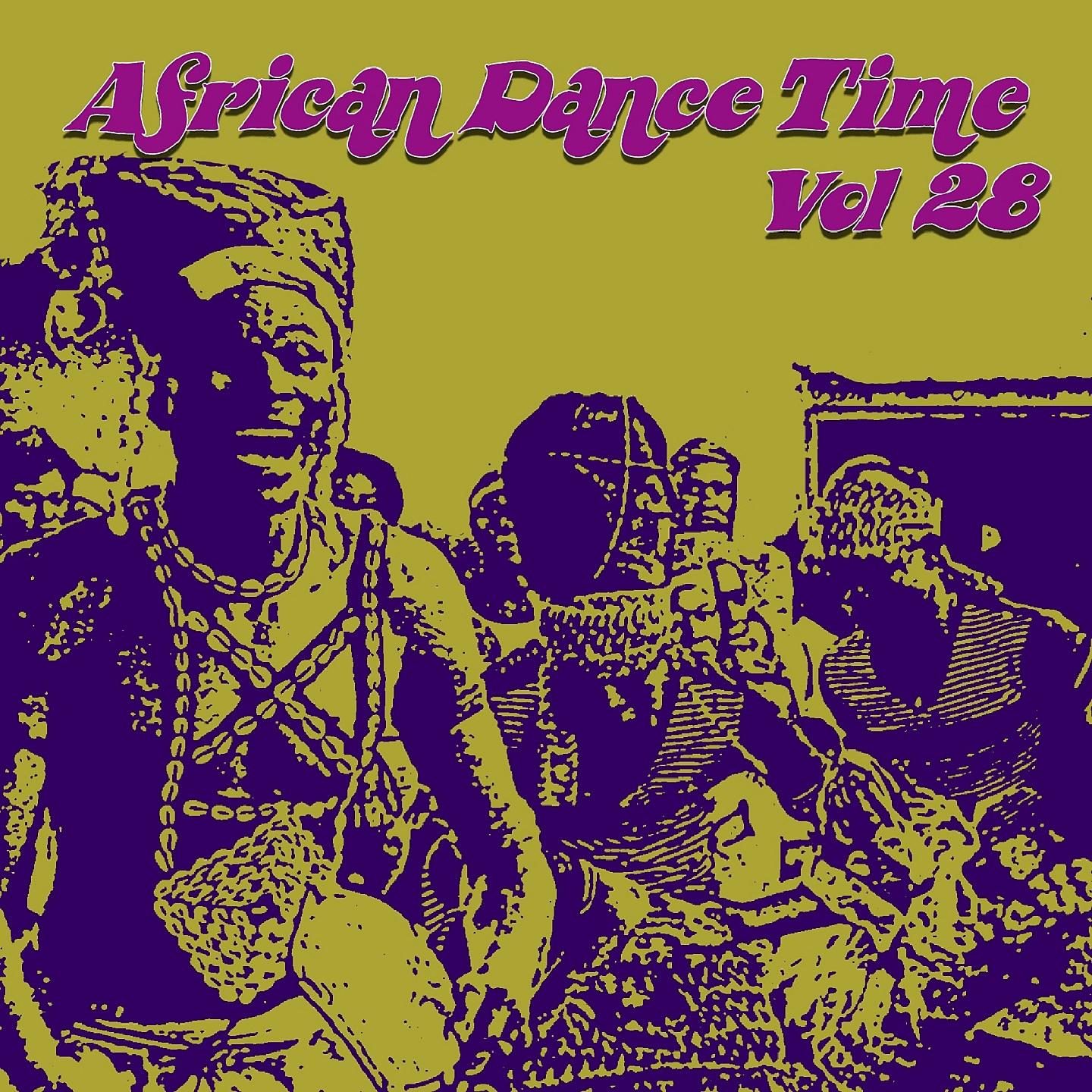 Постер альбома African Dance Time, Vol.28