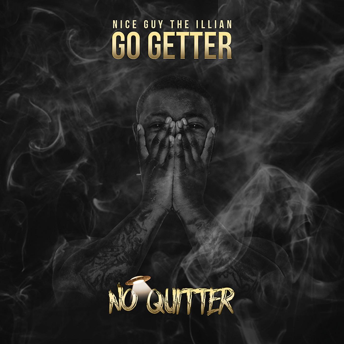 Постер альбома Go Getter No Quitter
