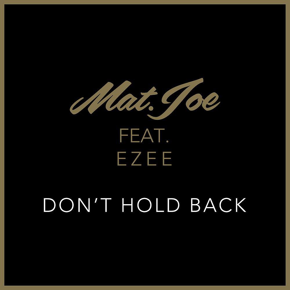 Mat.Joe - Don't Hold Back (Original Mix)