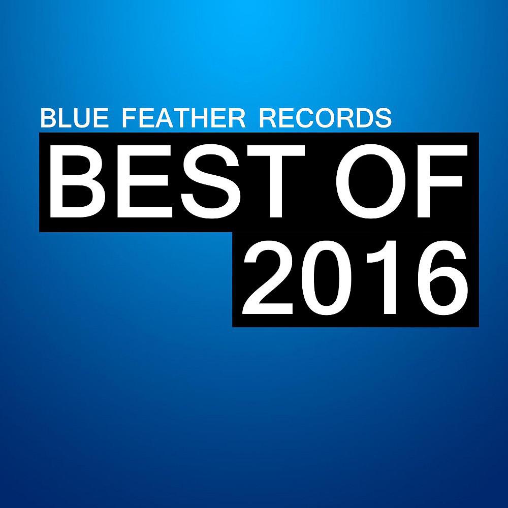 Постер альбома Blue Feather Records Best of 2016