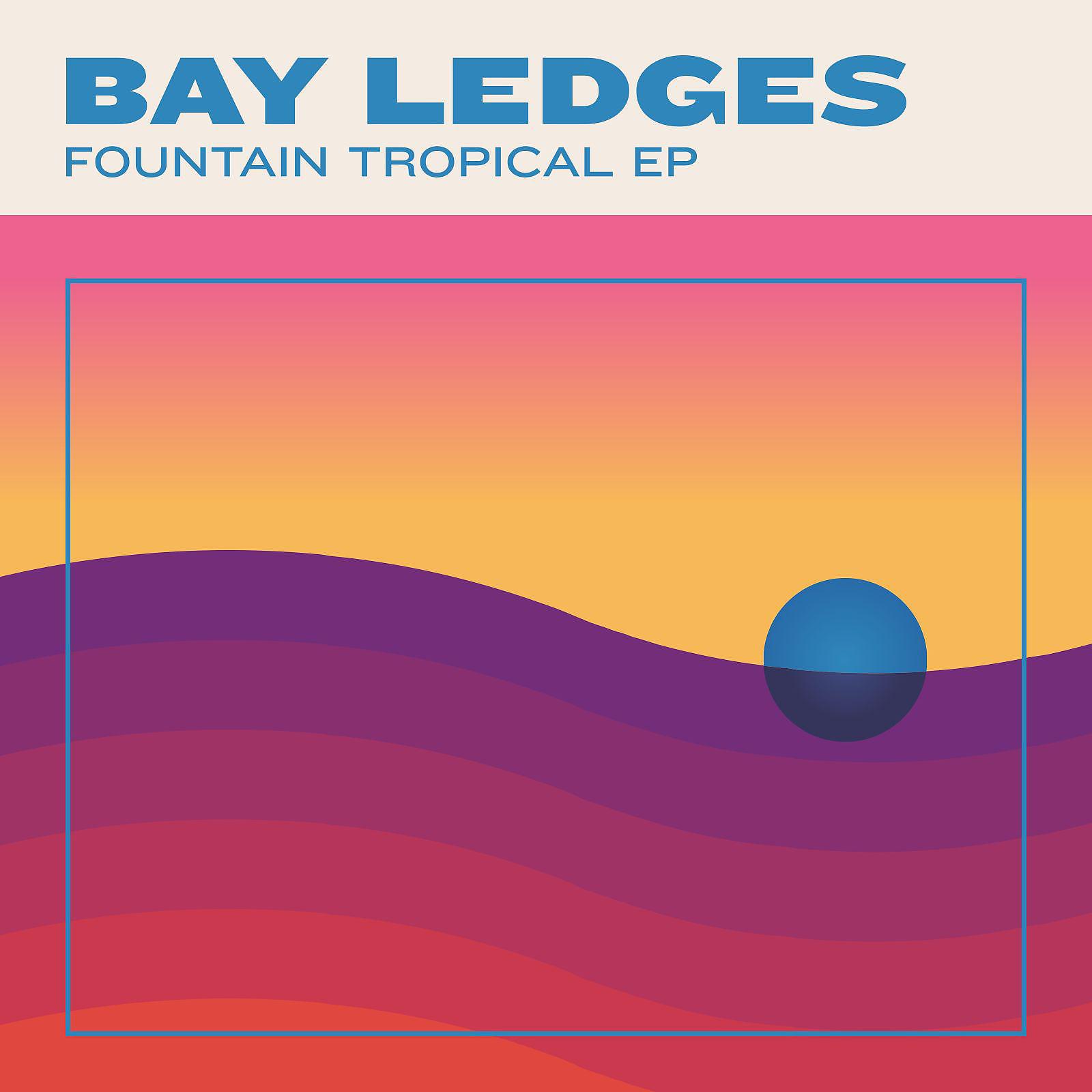 Постер альбома Fountain Tropical EP