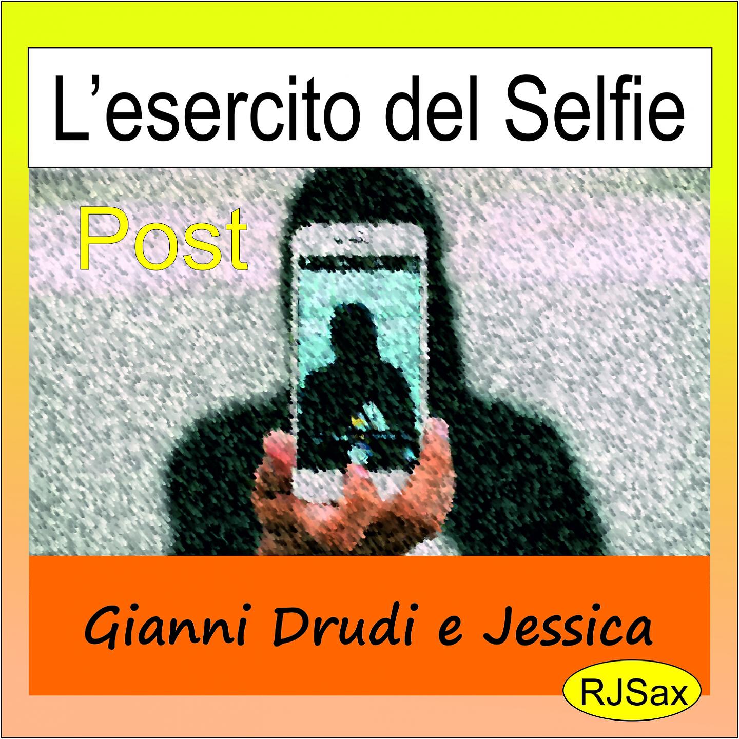 Gianni Drudi - L'esercito del Selfie, Post