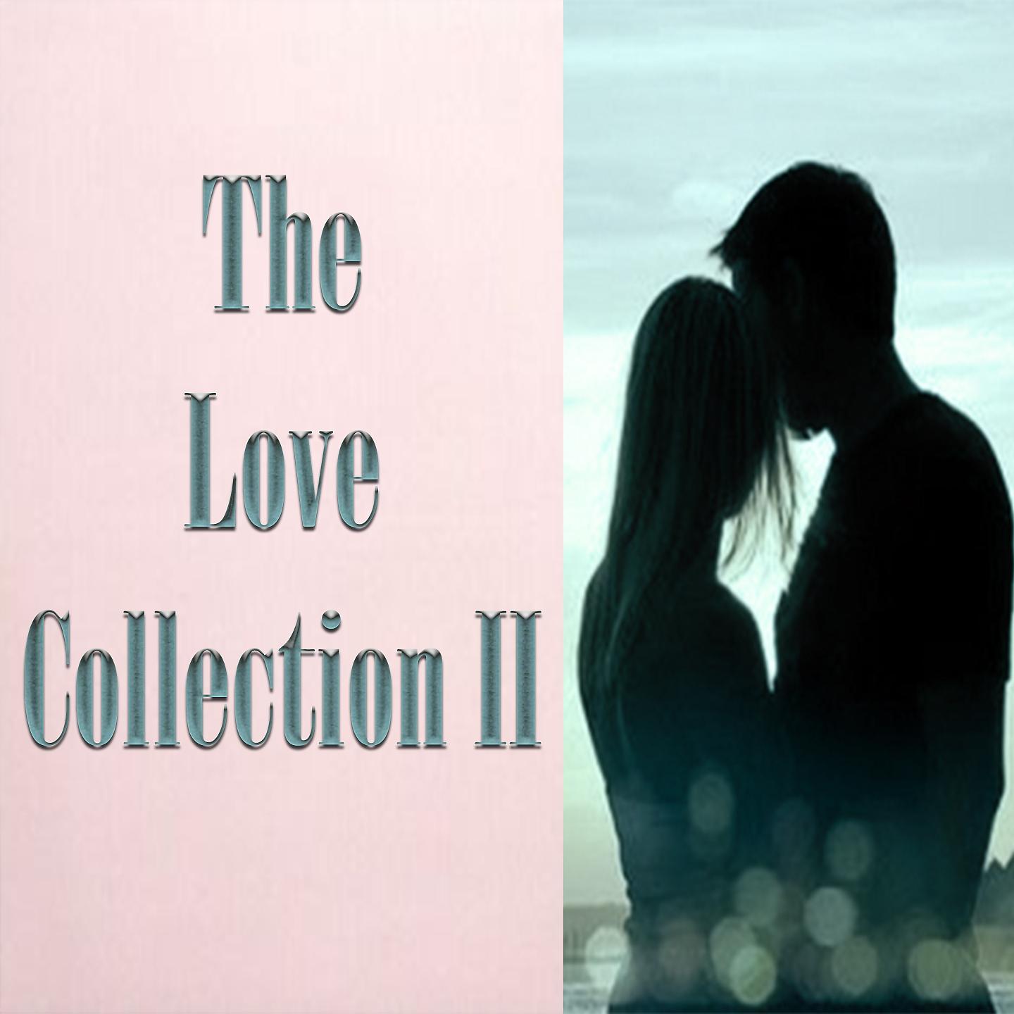 Постер альбома The Love Collection II