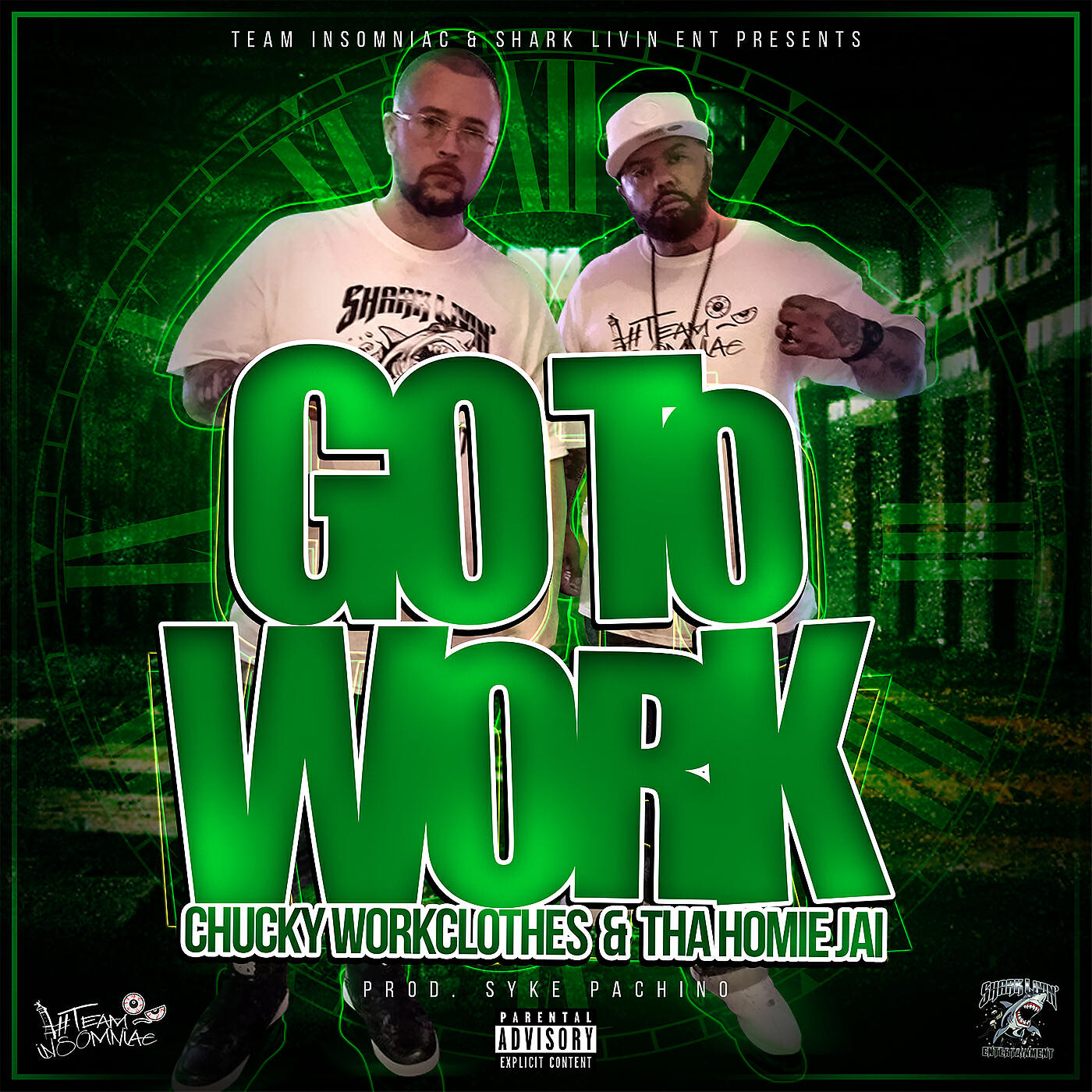 Chucky Workclothes & Tha Homie Jai - Go to Work