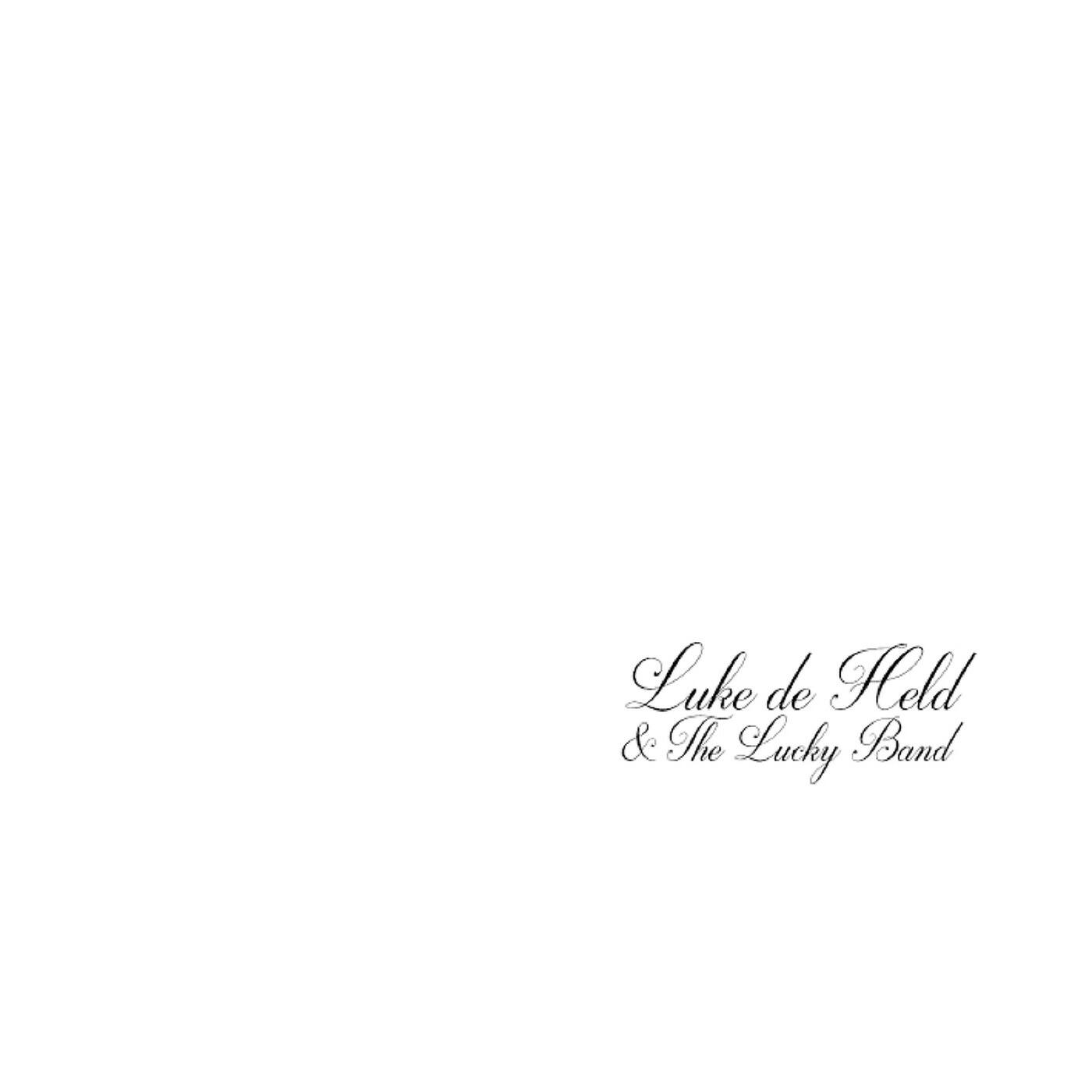 Luke De Held & the Lucky Band - The Brightest Star in the Sky (feat. Luciano Leães)