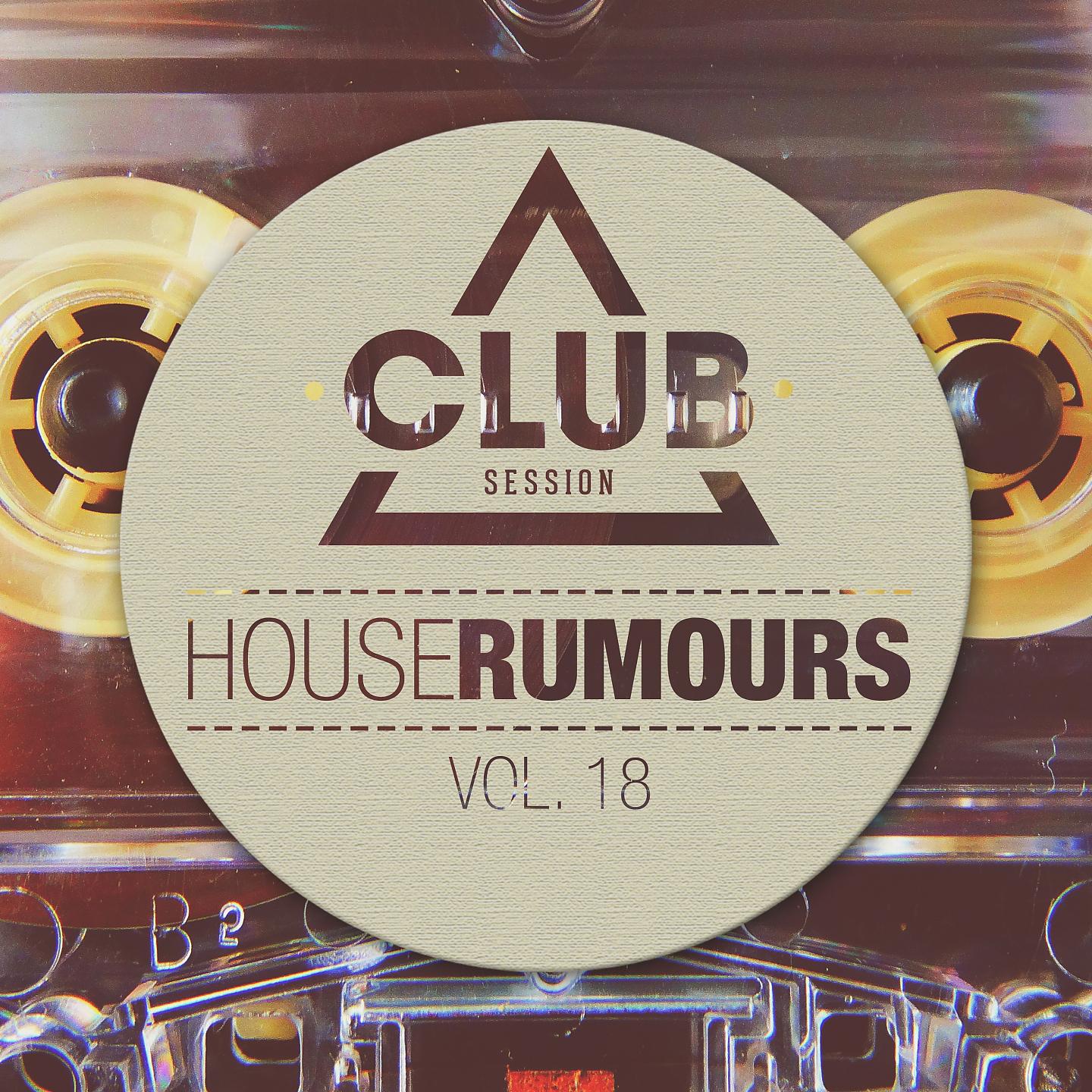Постер альбома House Rumours, Vol. 18