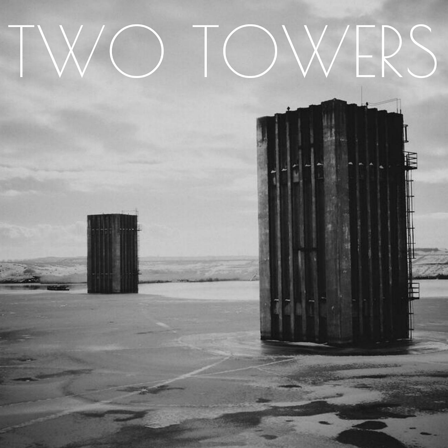 Постер альбома Two Towers