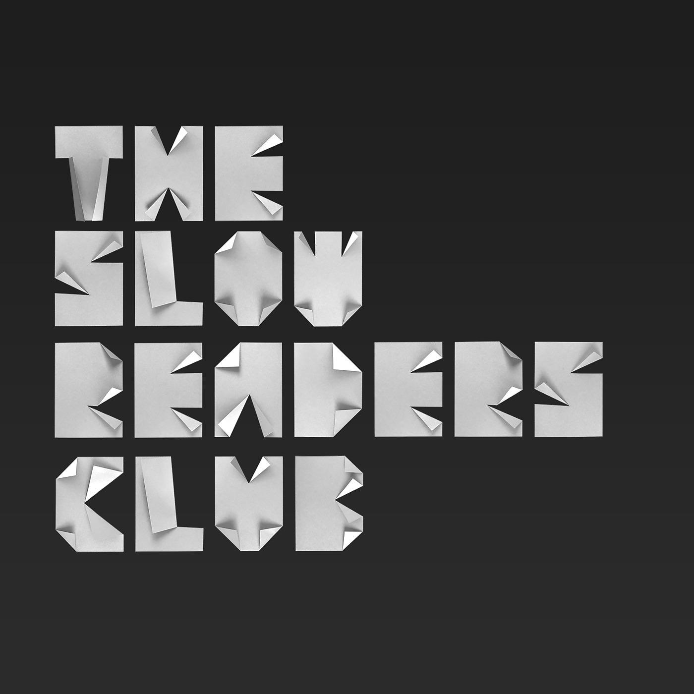 Постер альбома The Slow Readers Club