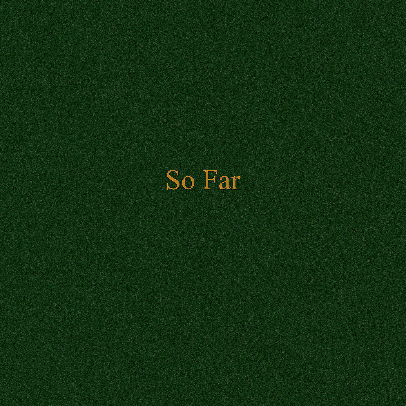 SonReal - So Far