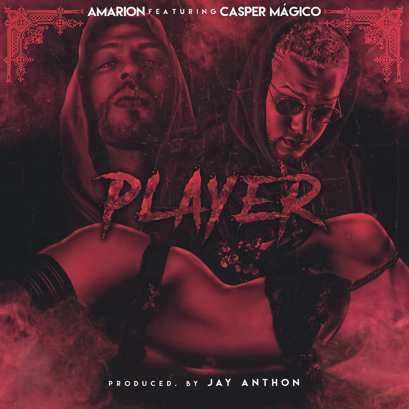 Amarion - Player (feat. Casper Magico)