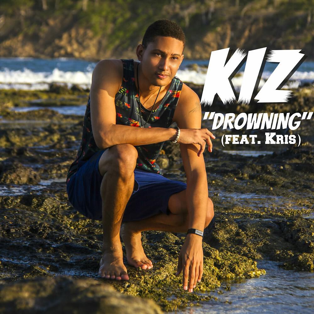 KIZ - Drowning