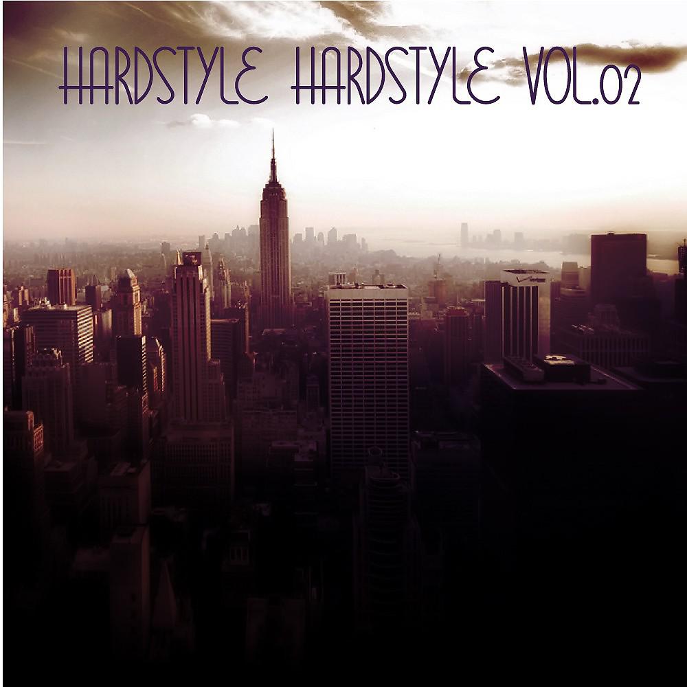 Постер альбома Hardstyle Hardstyle, Vol.02
