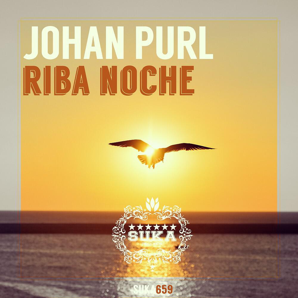Johan Purl - Riba Noche (Stereosoulz Remix)