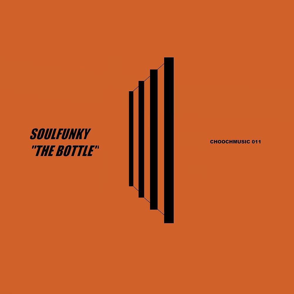 SoulFunky - The Bottle