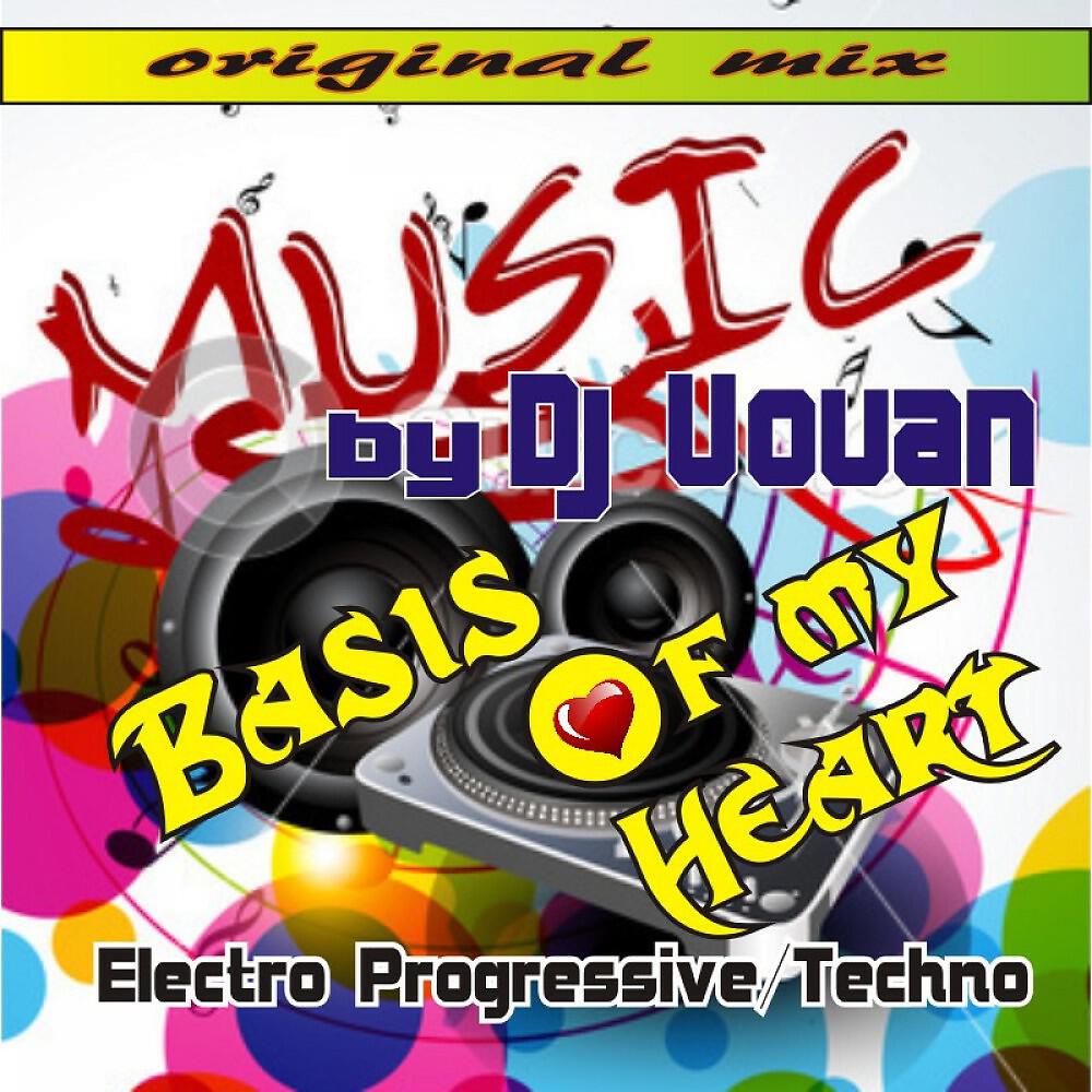 DJ Vovan - Basis of my Heart