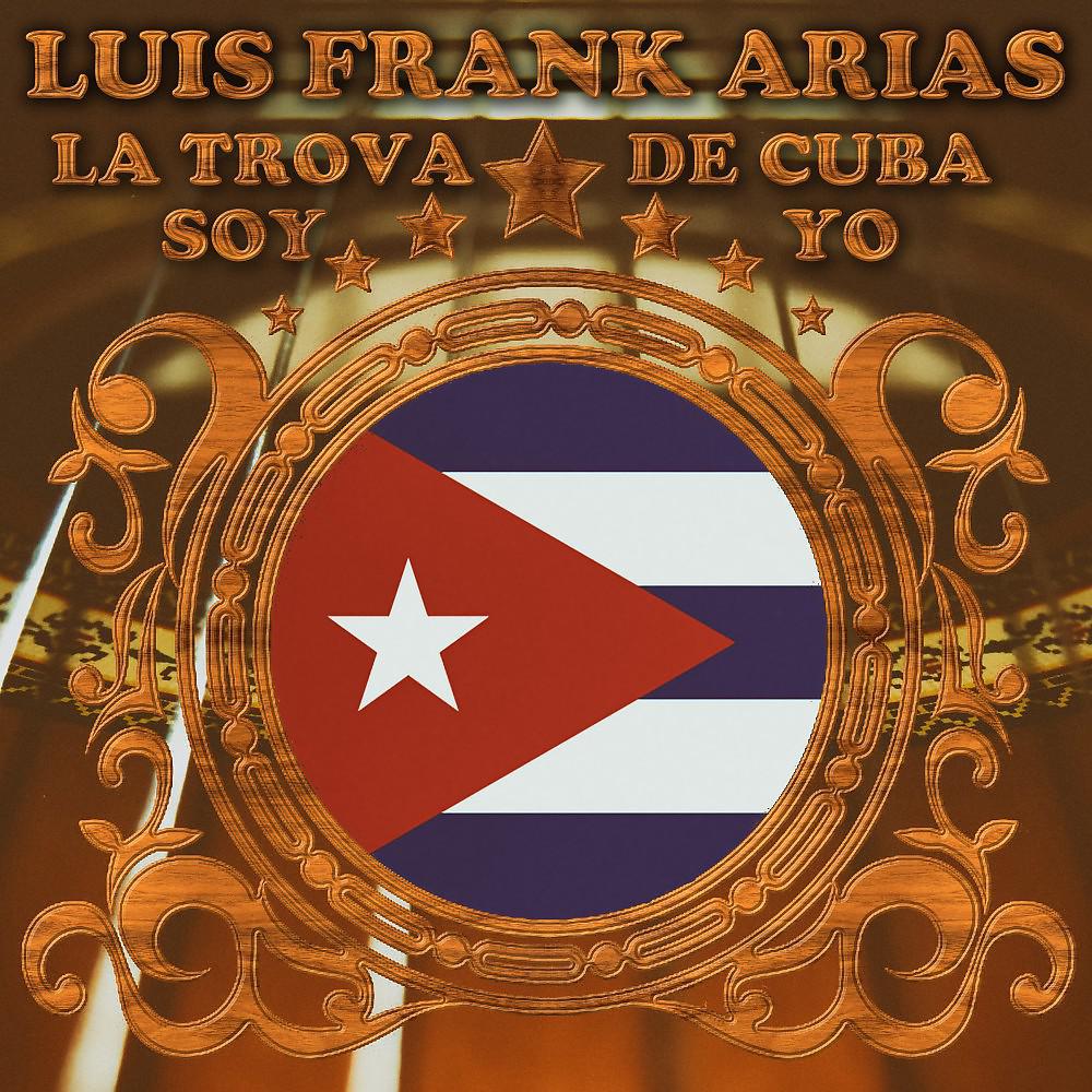 Постер альбома La Trova de Cuba Soy Yo