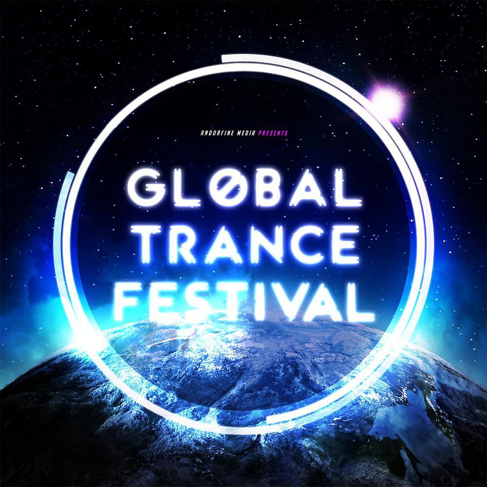 Постер альбома Global Trance Festival